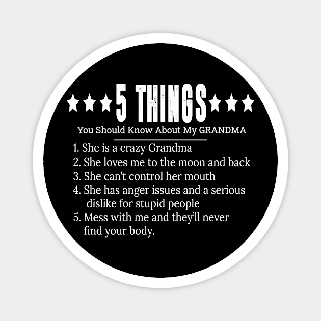 5 things you should know about grandma Magnet by bsn